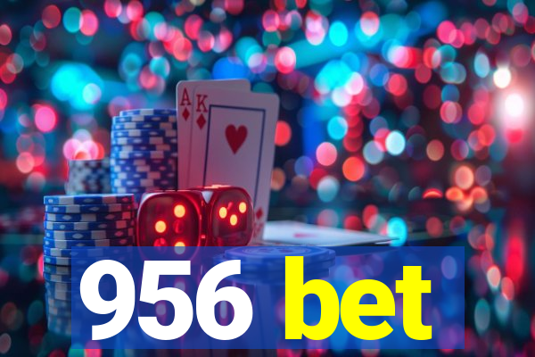 956 bet